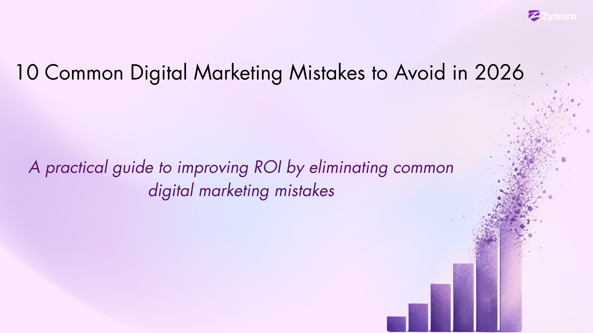 10 Common Digital Marketing Mistakes to Avoid in 2026